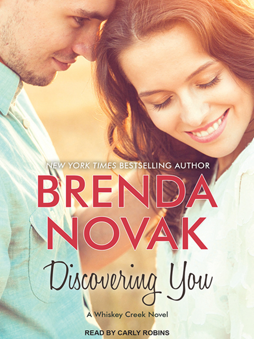 Title details for Discovering You by Brenda Novak - Available